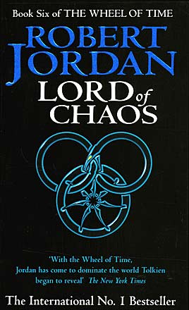 Lord Of Chaos: Wheel of Time Book 6