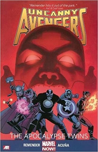 Uncanny Avengers Volume 2: The Apocalypse Twins (Marvel Now)
