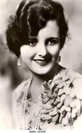 Mary Astor Mary Astor