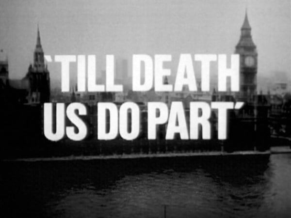 Till Death Us Do Part Till Death Us Do Part