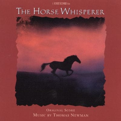The Horse Whisperer: Original Score