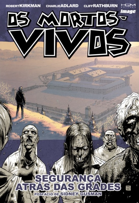 The Walking Dead, Vol. 3: Safety Behind Bars