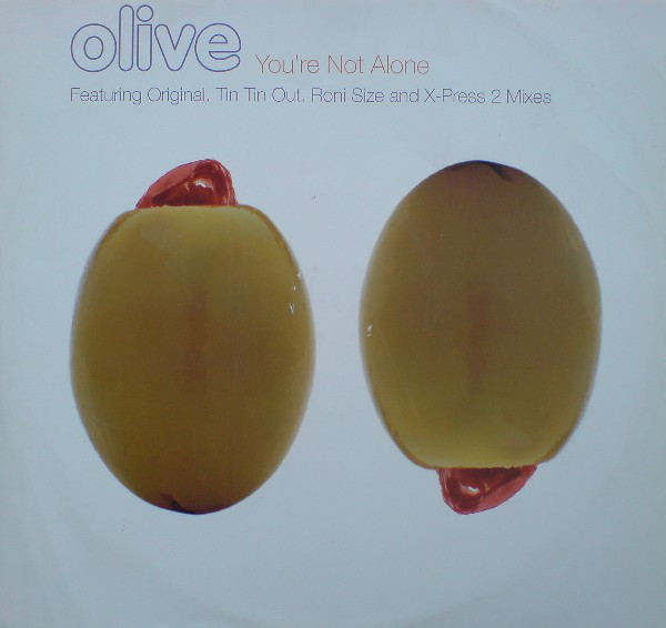 You're Not Alone (Olive)