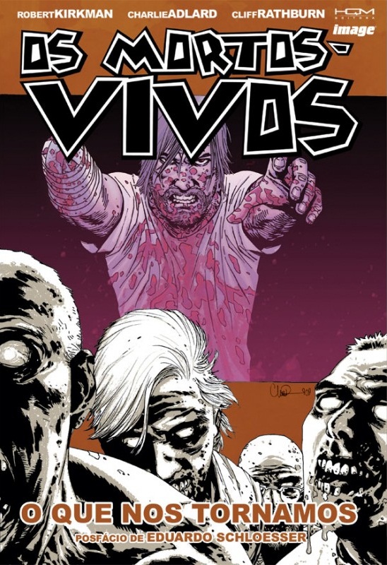 The Walking Dead, Vol. 10: What We Become