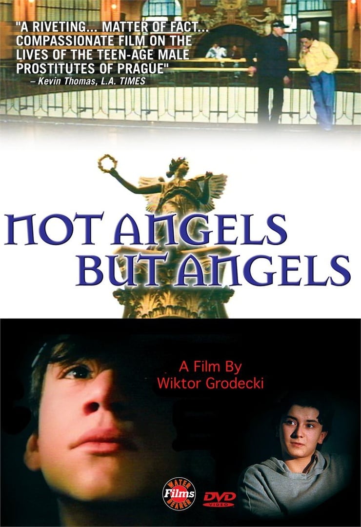 Not Angels But Angels