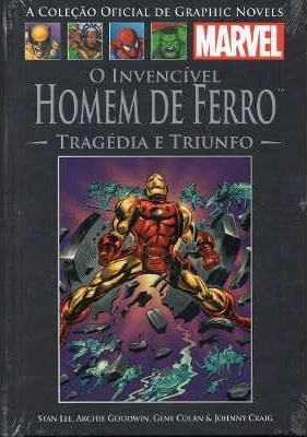 Iron Man: The Tragedy and the Triumph