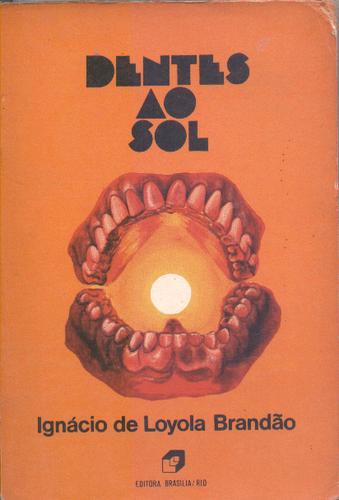 Dentes ao Sol