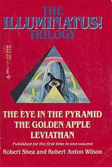 The Illuminatus! Trilogy: The Eye in the Pyramid, The Golden Apple, Leviathan The Illuminatus! Trilogy: The Eye in the Pyramid, The Golden Apple, Leviathan