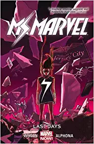 Ms. Marvel Vol. 4: Last Days