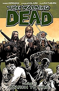 The Walking Dead Volume 19: March to War