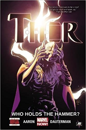 Thor Volume 2: Who Holds the Hammer?