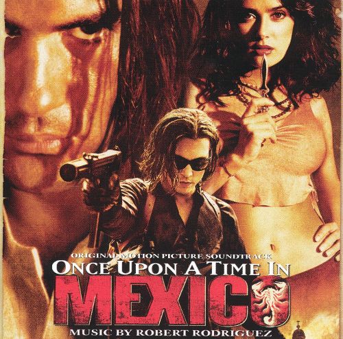 Once Upon a Time in Mexico (Soundtrack)