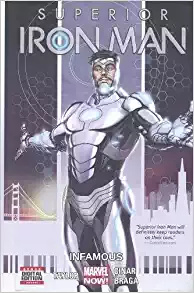 Superior Iron Man Volume 1: Infamous