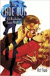 The Fade Out, Vol. 2