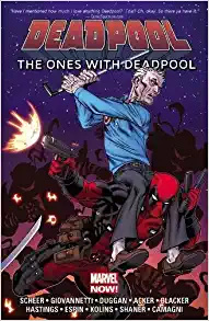 Deadpool: The Ones With Deadpool