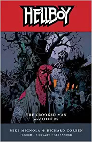 Hellboy, Vol. 10: The Crooked Man and Others