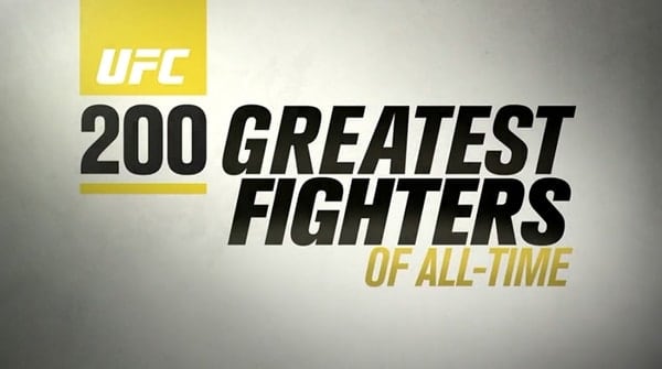 UFC 200 Greatest Fighters of All Time