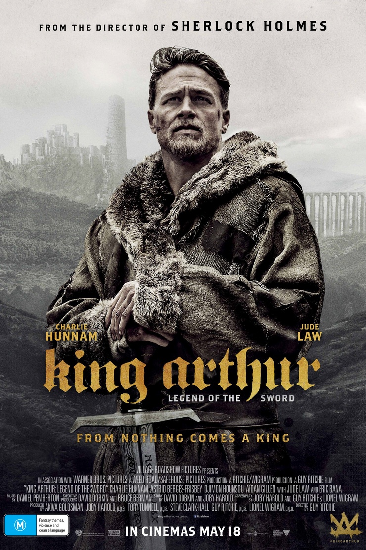 King Arthur: Legend of the Sword King Arthur: Legend of the Sword