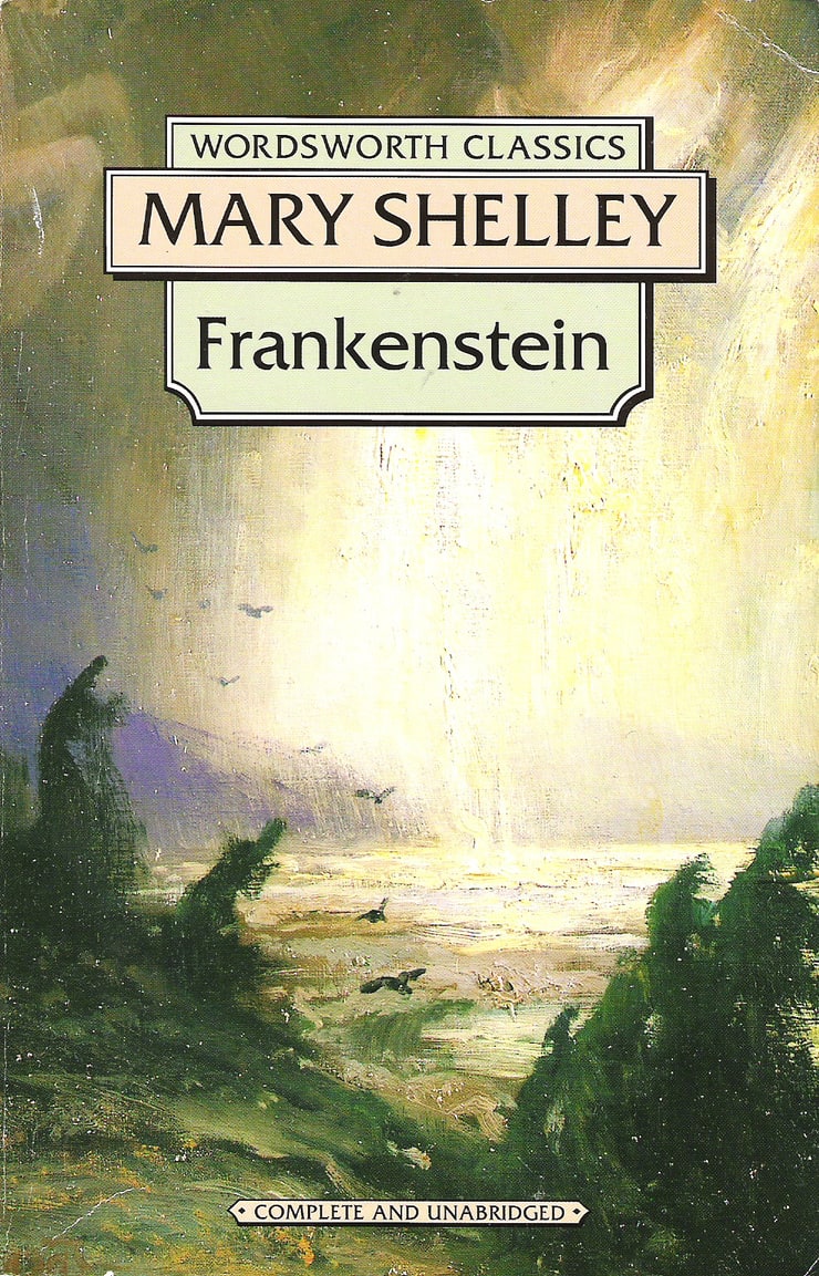 Frankenstein (Wordsworth Classics): Or, the Modern Prometheus