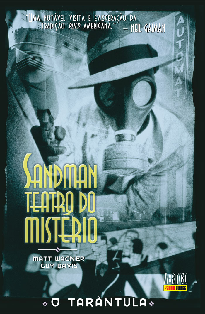 The Tarantula (Sandman Mystery Theater, Book 1)