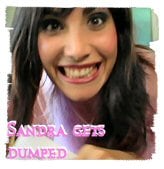 Sandra Gets Dumped