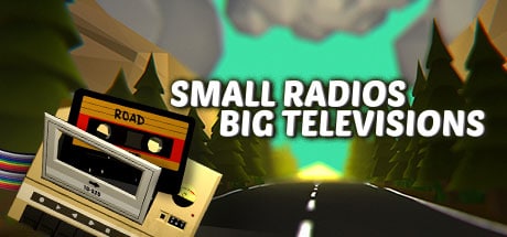 Small Radios Big Televisions on Steam