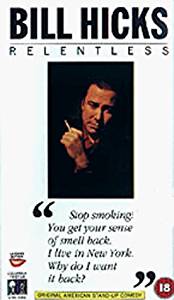 Bill Hicks: Relentless [VHS]