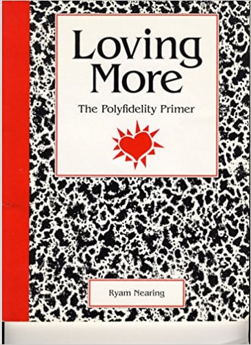 Loving More: The Polyfidelity Primer