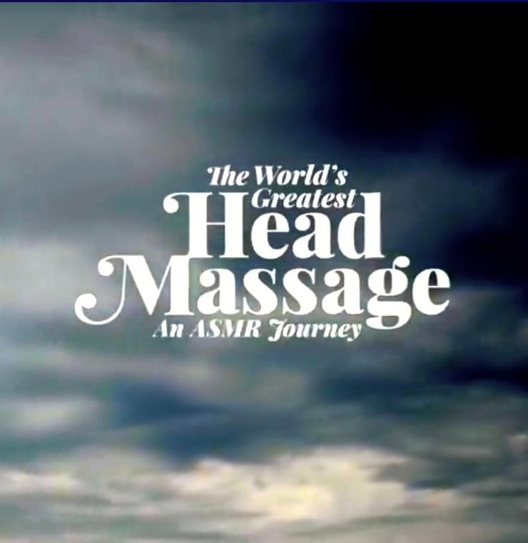 World's Greatest Head Massage, Part I and II