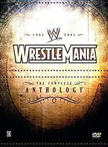 Wrestlemania Anthology - Vol. IV 2002-2005