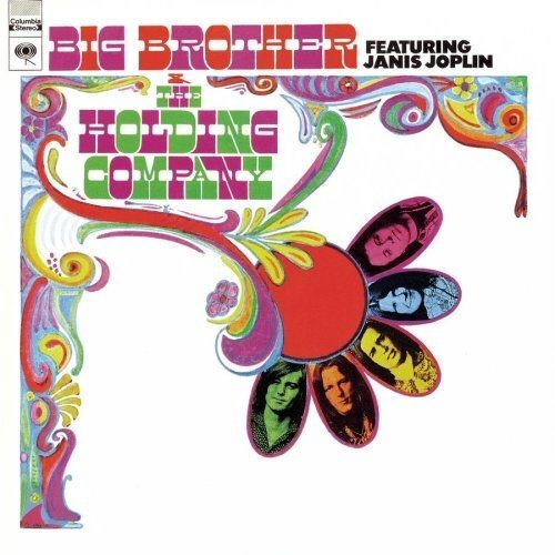 Big Brother and the Holding Company Big Brother and the Holding Company