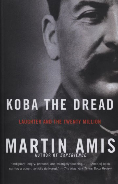 Koba The Dread: Laughter and the Twenty Million