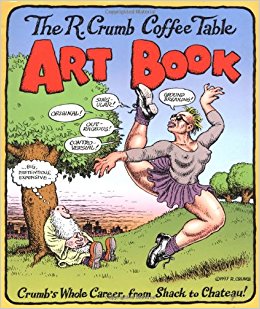 The R. Crumb Coffee Table Art Book The R. Crumb Coffee Table Art Book