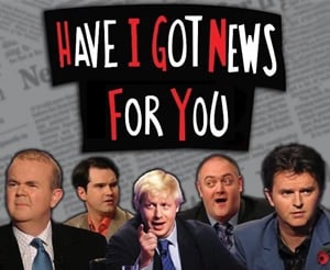 Have I Got News for You