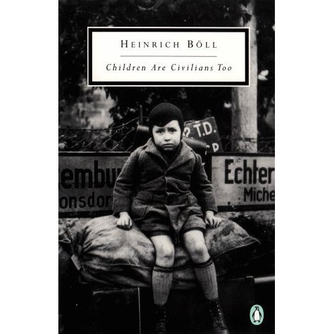 Children Are Civilians Too (Twentieth-Century Classics)