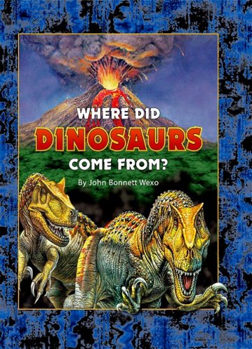 Where Did Dinosaurs Come From?