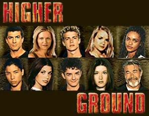 Higher Ground                                  (2000- )