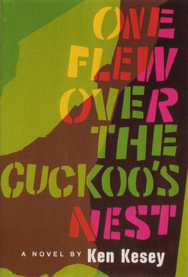 One Flew Over the Cuckoo's Nest: A Novel