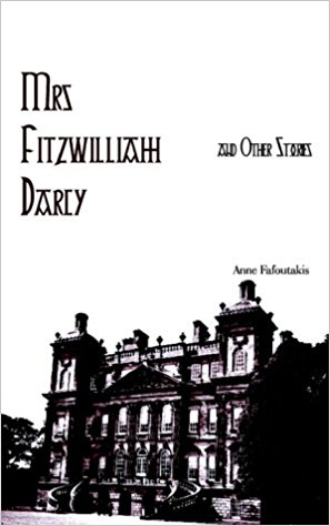 Mrs. Fitzwilliam Darcy and Other Stories
