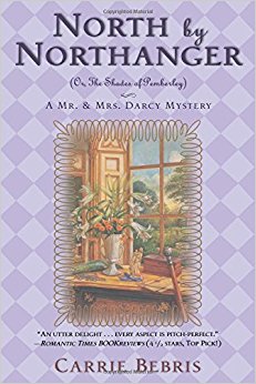 North by Northanger: Or, The Shades of Pemberley