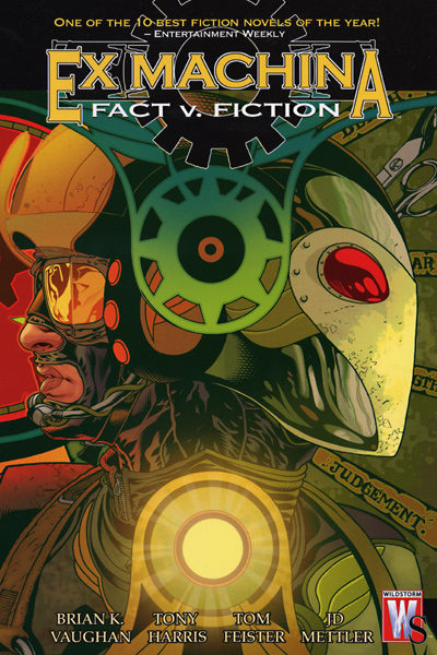 Ex Machina, Vol. 3: Fact v. Fiction