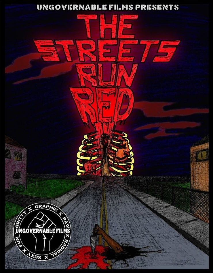 The Streets Run Red