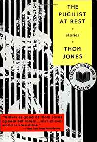 The Pugilist at Rest: Stories