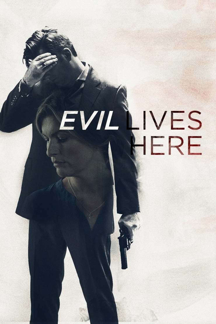 Evil Lives Here Evil Lives Here