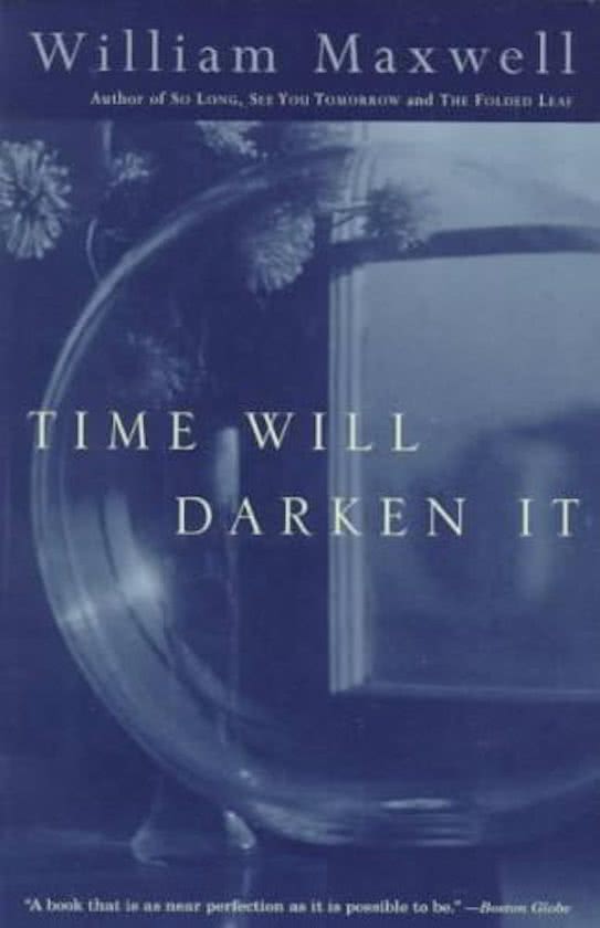 Time Will Darken It