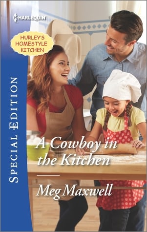 A Cowboy in the Kitchen (Hurley's Homestyle Kitchen #1) 