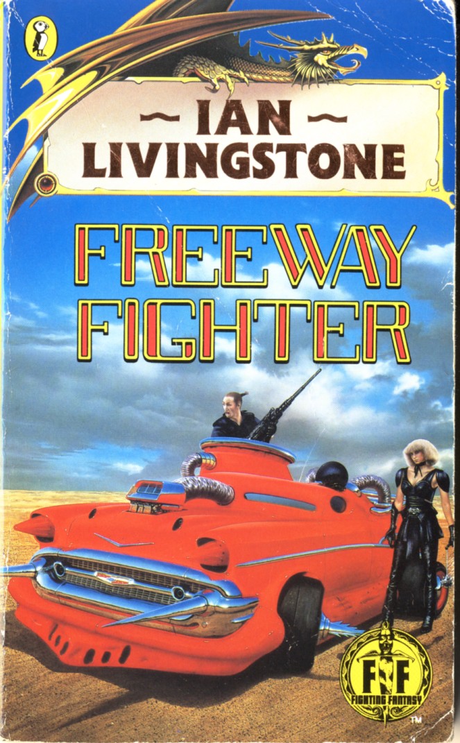Freeway Fighter (Fighting Fantasy)