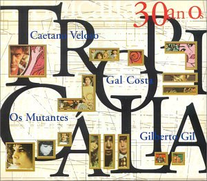 Tropicalia (30 Years)