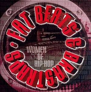 Fat Beats & Brastraps - Women of Hip-Hop, Vol.1: Classics