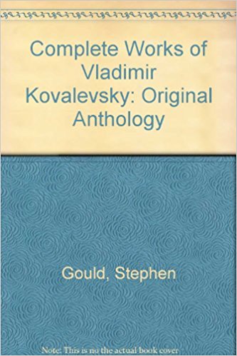 Complete Works of Vladimir Kovalevsky: Original Anthology
